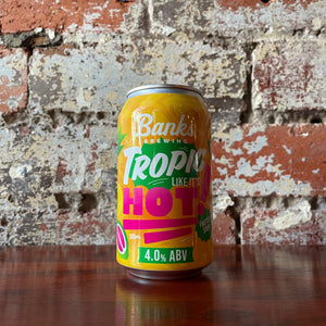 Banks Tropic Like It’s Hot Sour