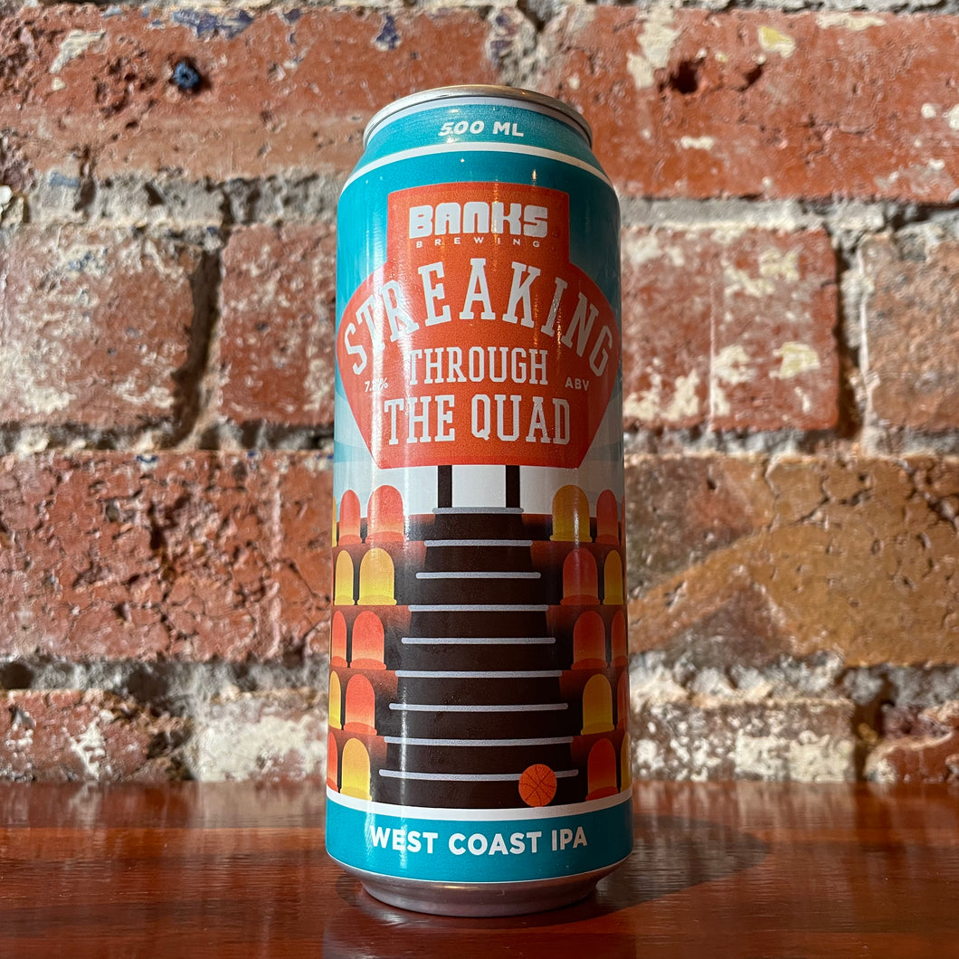 Banks Brewing Streaking Through The Quad West Coast IPA