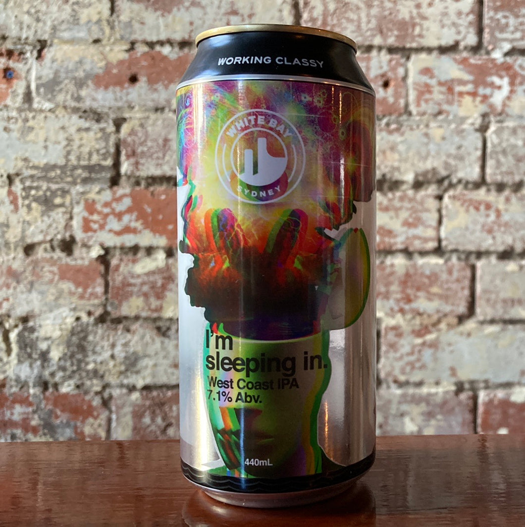 White Bay I’m Sleeping In West Coast IPA