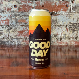 Banks It’s Gonna Be A Good Day Hazy Double IPA