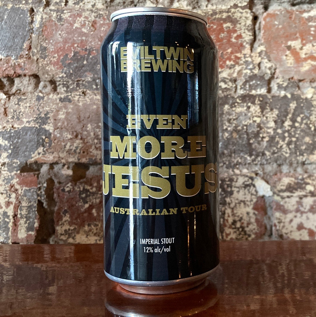 Evil Twin  Even More Jesus Australian Tour Imperial Stout