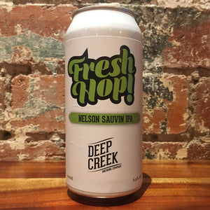 Deep Creek Fresh Hop! Nelson Sauvin IPA