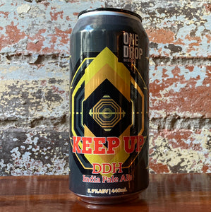 One Drop Keep Up DDH Hazy IPA