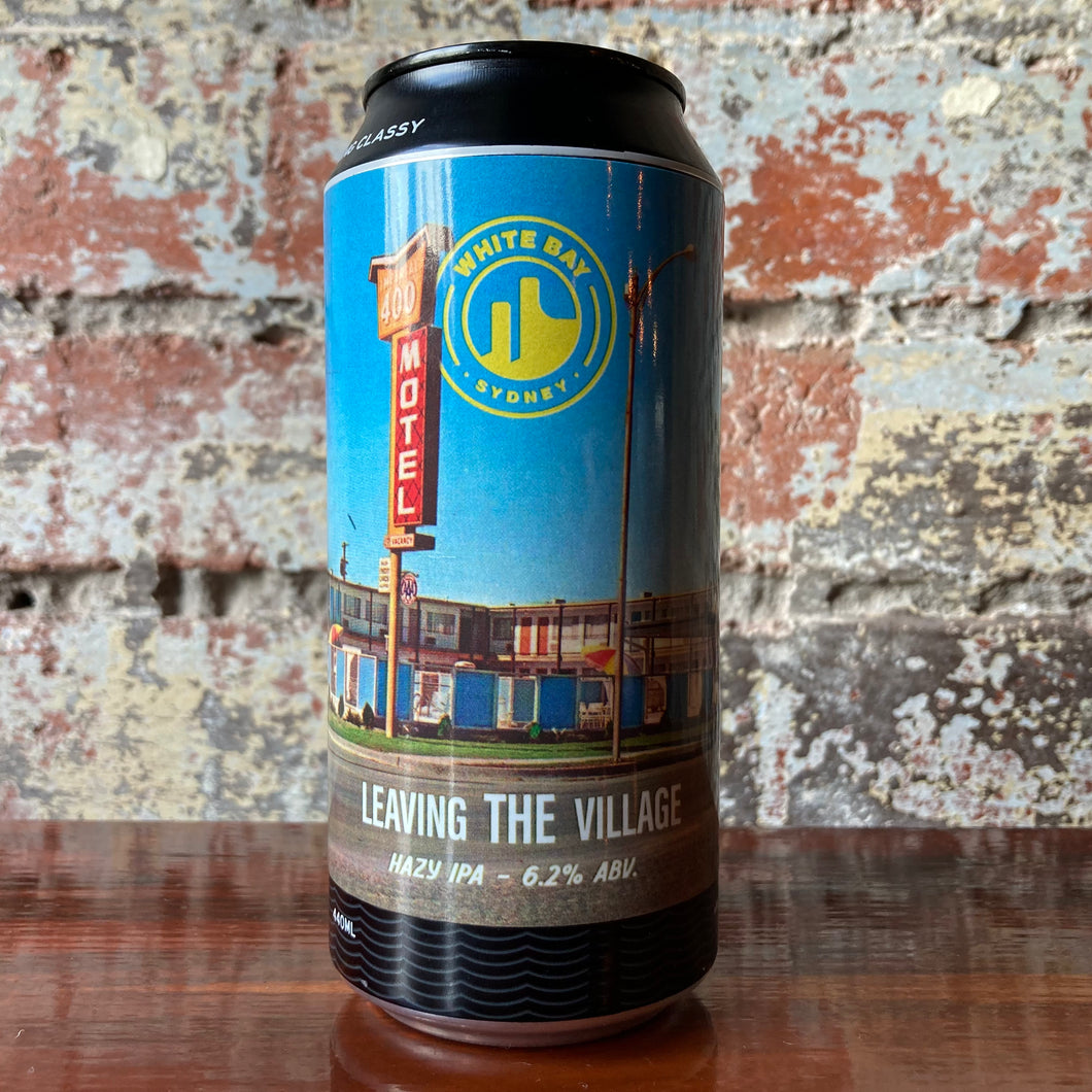 White Bay Leaving The Village Hazy IPA