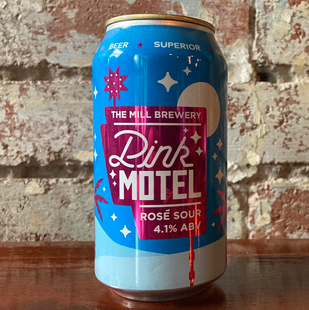 The Mill Pink Motel Rose Sour