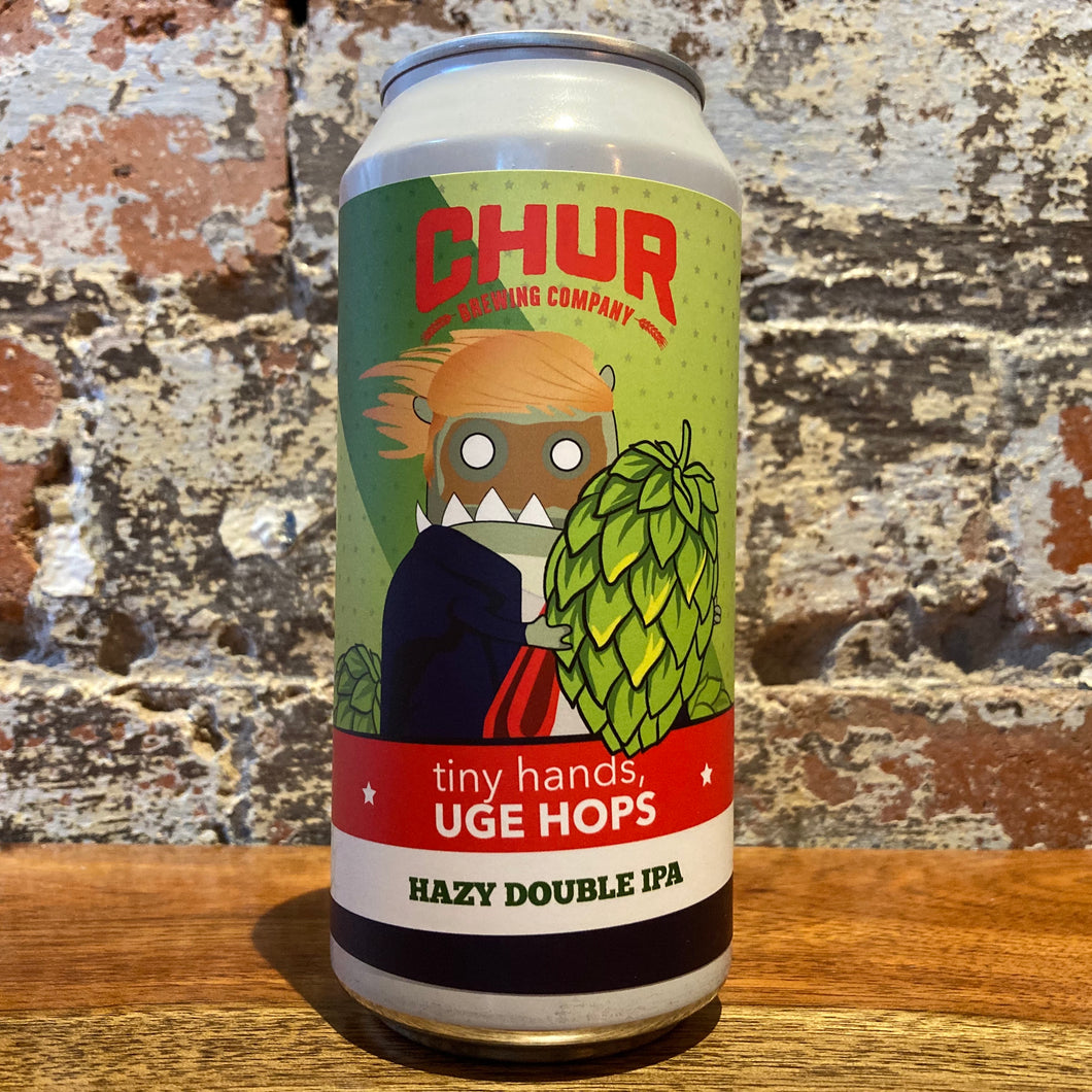 Chur Behemoth Tiny Hands, Uge Hops Hazy Double IPA (Limit 2pp)