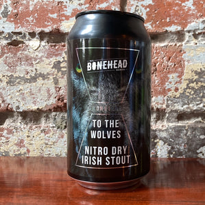 Bonehead Bonafide To The Wolves Nitro Dry Irish Stout